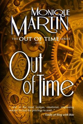 Libro Out Of Time: A Paranormal Romance - Martin, Monique