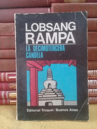 La Decimotercera Candela - Lobsang Rampa 