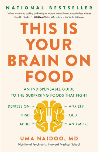 Este Es Tu Cerebro Sobre Comida: Una Guía Indispensable Que