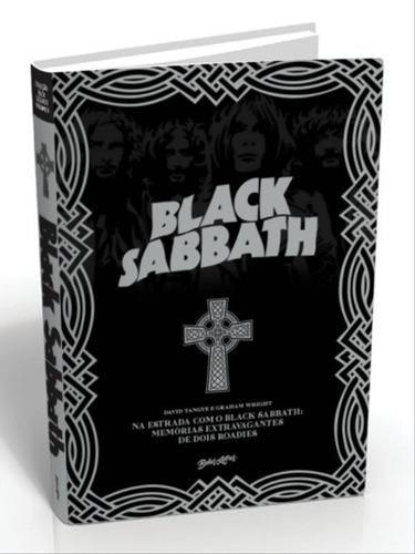 Na Estrada Com O Black Sabbath - Vol. 5: Memórias Extravagantes De Dois Roadies, De Wright, Graham / Tangye, Dave. Editora Belas Letras, Capa Mole Em Português