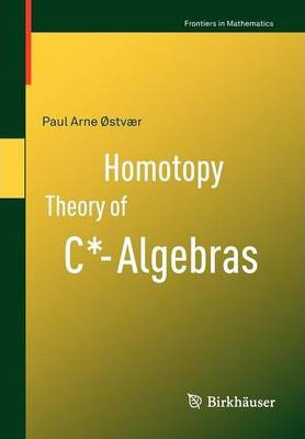 Libro Homotopy Theory Of C*-algebras - Paul Arne Ostvaer