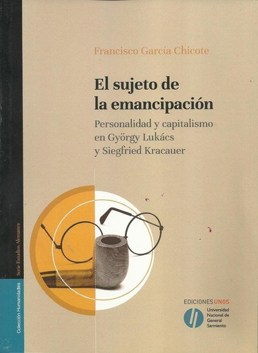 Sujeto De Emancipacion, El - Francisco Garcia Chicote