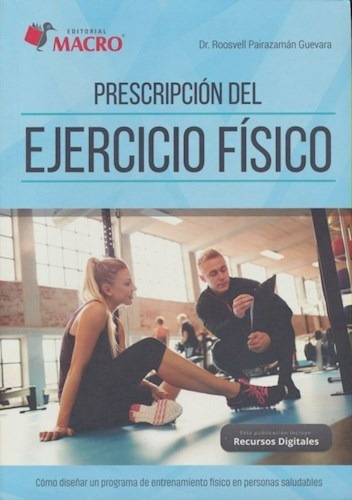 Prescripcion Del Ejercicio Fisico - Pairazaman Guevara - #d