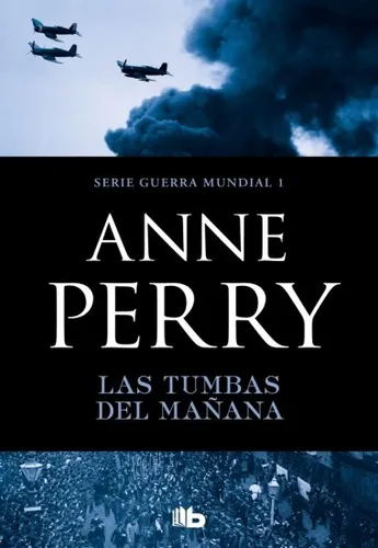 comprar Las Tumbas Del Mañana.. - Anne Perry