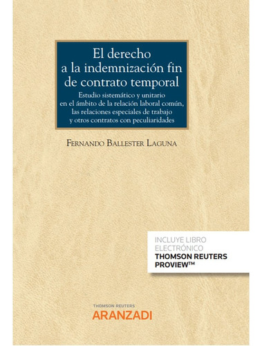 Derecho A La Indemnizacion Fin De Contrato Temporal Estudio