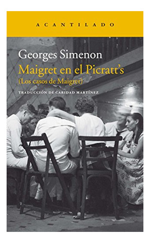 Libro Maigret En El Picratts  De Simenon Georges