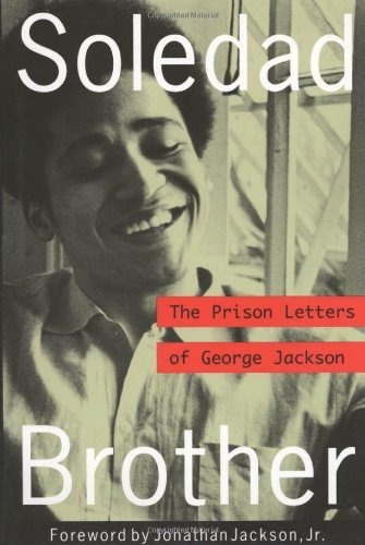 Book : Soledad Brother The Prison Letters Of George Jackson