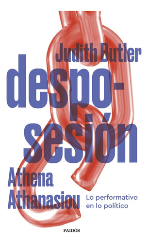 Desposesion - Judith Butler Athena Athanasiou