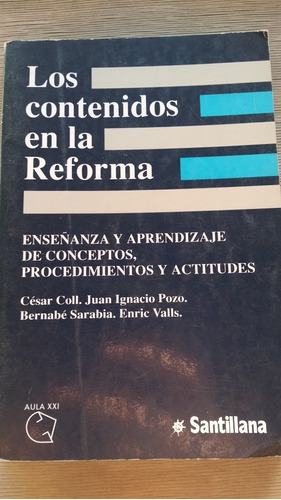 Los Contenidos De La Reforma-conceptos Y Actitudes