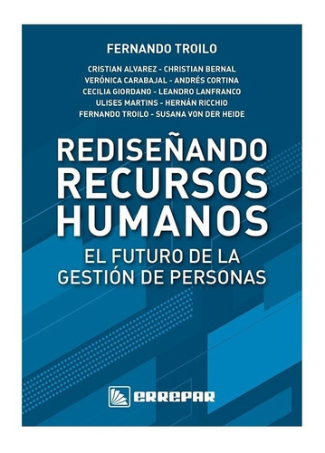 Rediseñando Recursos Humanos Troilo