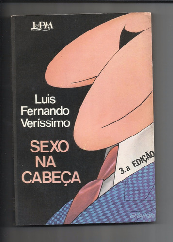 Livro: Sexo Na Cabeça - Luis Fernando Veríssimo - L&pm