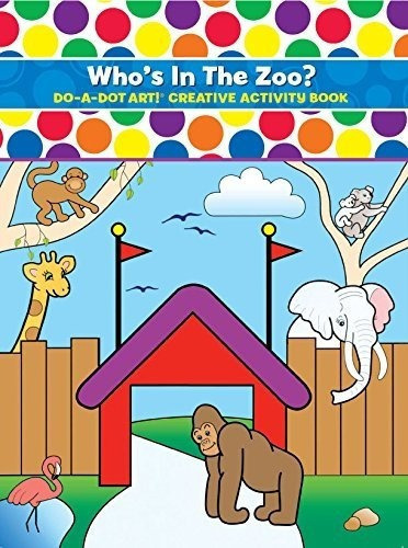 Do A Dot Art Coloring Books For Kids  Libro De Actividades C