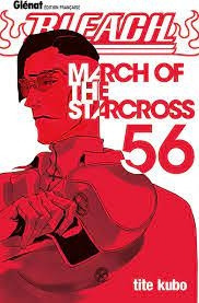 Livro Bleach: March Of The Starcross - Vol.56 - Tite Kubo [2013]