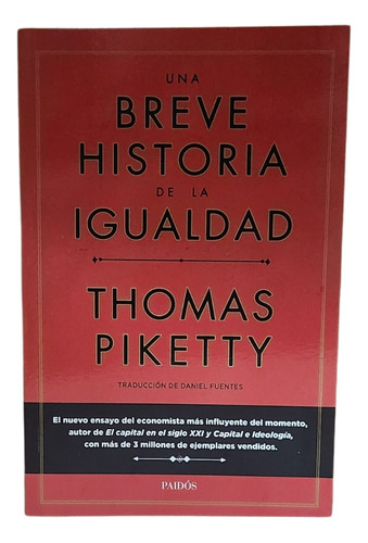 Una Breve Historia De La Igualdad / Thomas Piketty