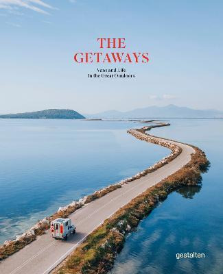 Libro The Getaways : Vans And Life In The Great Outdoors ...