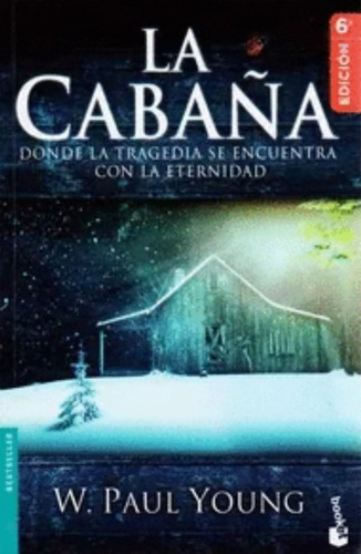 La Cabaña- Donde La Tragedia Se Encuentra Con La Eternidad