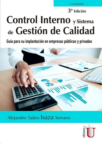 Control Interno Y Sistema De Gestión De Calidad. Guía Par...