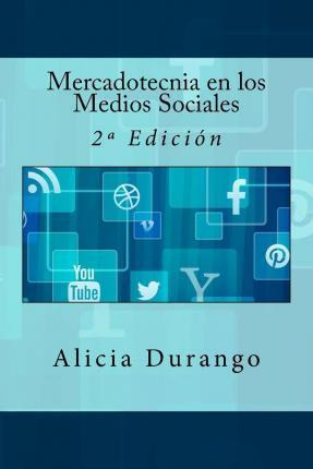 Libro Mercadotecnia En Los Medios Sociales - Alicia Durango