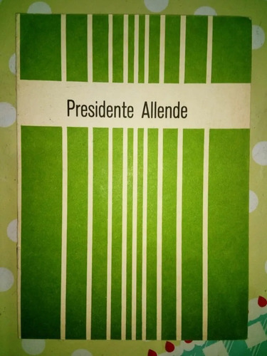 Presidente Allende Ministerio De Educación 