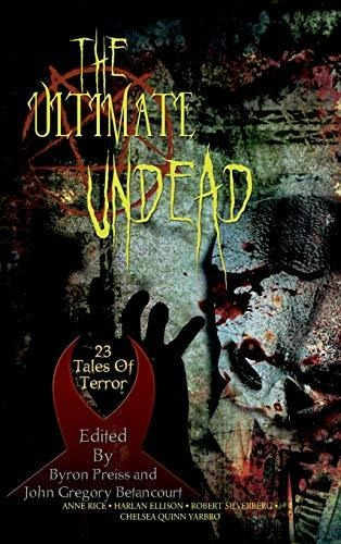 Book : The Ultimate Undead - Rice, Anne