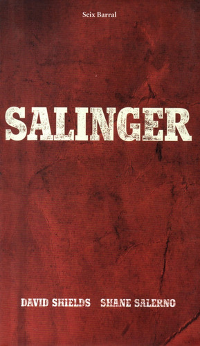 Libro: Salinger / David Shields - Shane Salerno