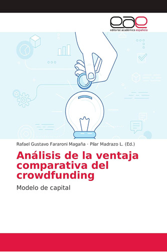 Libro: Análisis Ventaja Comparativa Del Crowdfunding: