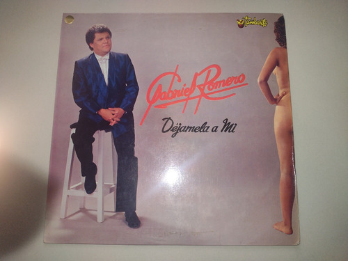 Lp Vinilo Disco Gabriel Romero Dejamela A Mi Cumbia