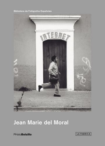 jean Marie del Moral, de Del Moral, Jean Marie. Editorial La Fabrica, tapa blanda en inglés