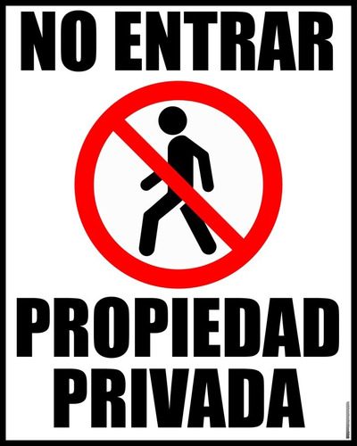 Cartel No Entrar Propiedad Privada (30x24cm)