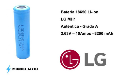 Batería Pila 18650 Li-ion - LG Mh1 - 3200mah - 10a - 3.63v