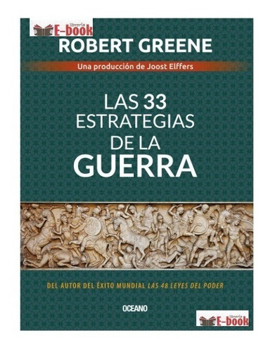 Las 33 Estrategias De La Guerra,  Robert Greene( Originales)