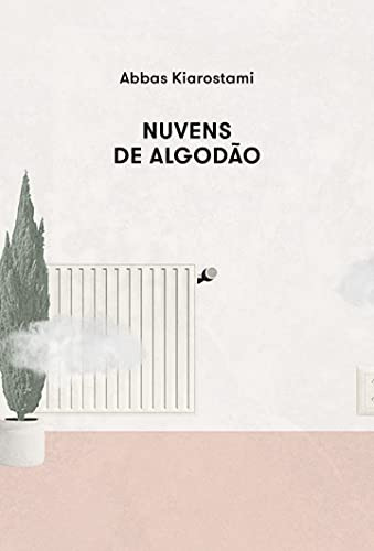 Libro Nuvens De Algodo De Kiarostami Abbas Ayine