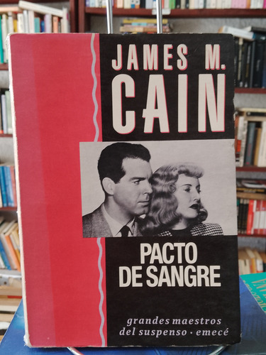Pacto De Sangre. James M. Cain (Usado)