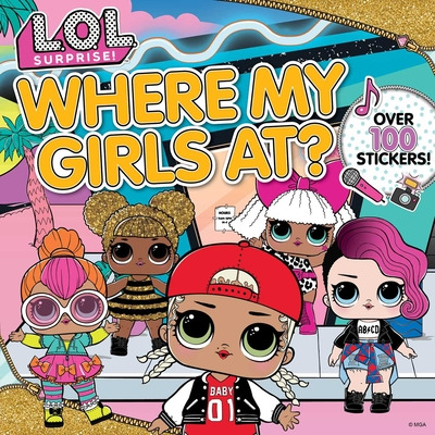 Libro L.o.l. Surprise!: Where My Girls At? - Mga Entertai...