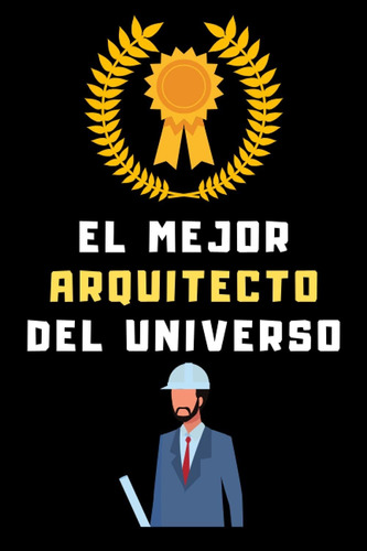 Libro El Mejor Arquitecto Del Universo: Cuaderno De N Lrf