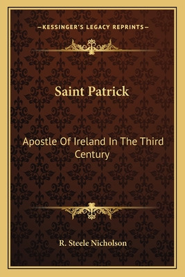 Libro Saint Patrick: Apostle Of Ireland In The Third Cent...