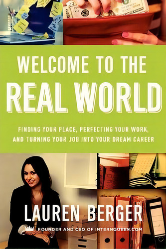 Welcome To The Real World, De Lauren Berger. Editorial Harpercollins Publishers Inc, Tapa Blanda En Inglés
