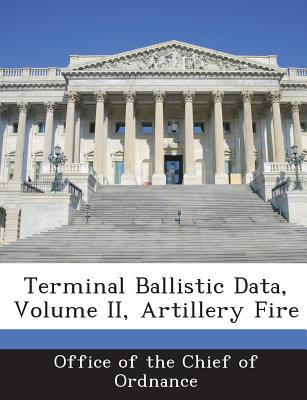 Libro Terminal Ballistic Data, Volume Ii, Artillery Fire ...