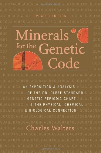 Book : Minerals For The Genetic Code - Charles Walters