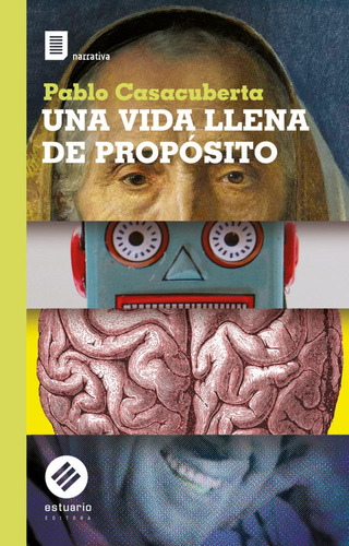 Libro Una Vida Llena De Propósito De Pablo Casacuberta