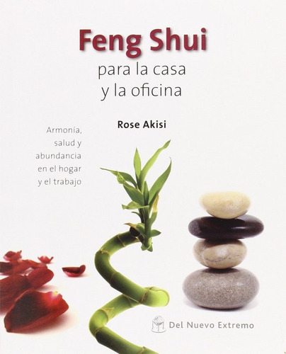 Libro Feng Shui Para La Casa Y La Oficina - Rose Asiki