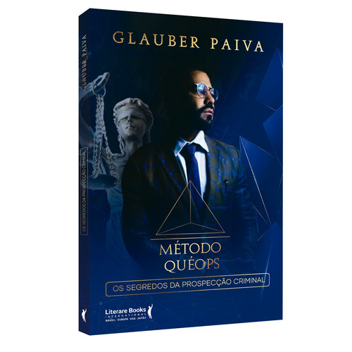 Método Quéops: os segredos da prospecação criminal, de Paiva, Glauber. Editorial LITERARE BOOKS INTERNATIONAL, capa mole em português, 2022
