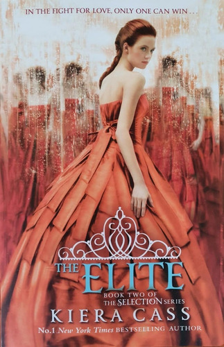 The Selection 2 : The Elite - Kiera Cass Harper Collins 