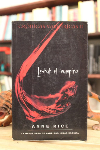 Lestut El Vampiro - Anne Rice