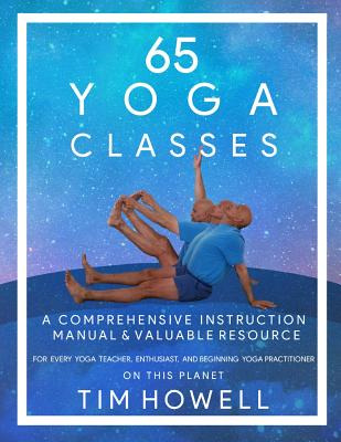 Libro 65 Yoga Classes: A Comprehensive Instruction Manual...