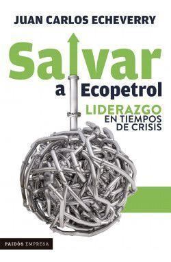 Libro Salvar A Ecopetrol