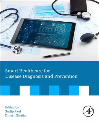 Libro Smart Healthcare For Disease Diagnosis And Preventi...