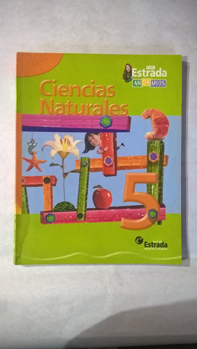 Ciencias Naturales 5 - Andamios - Estrada