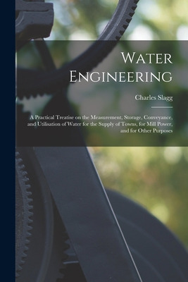 Libro Water Engineering [electronic Resource]: A Practica...