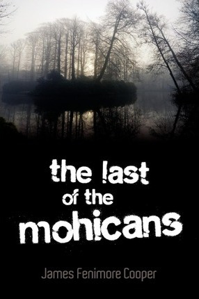 Libro The Last Of The Mohicans - James Fenimore Cooper